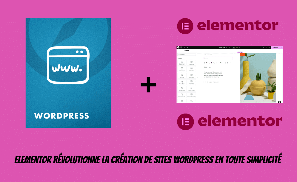Elementor La révolution sur WordPress