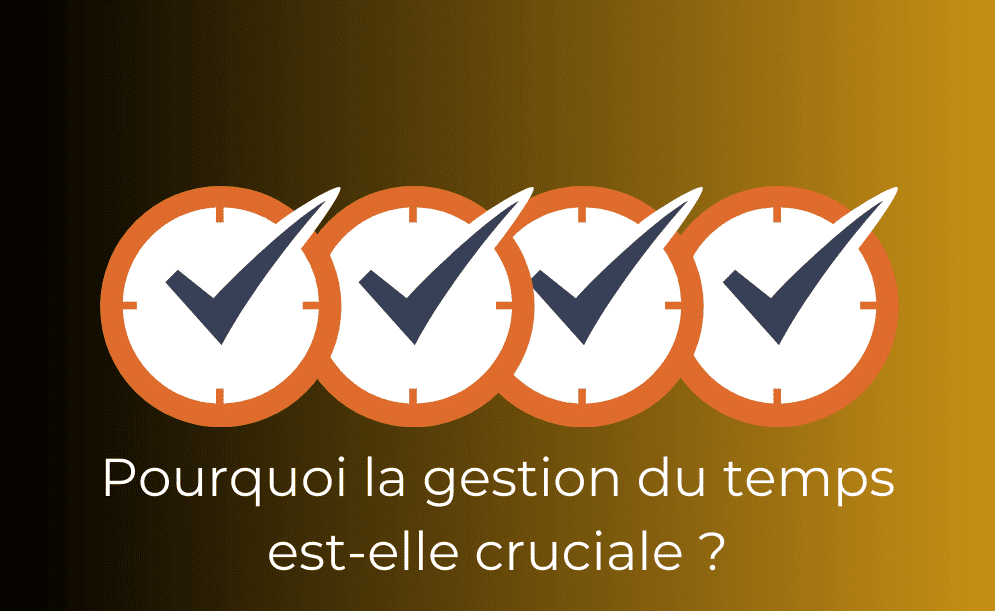 La gestion du temps