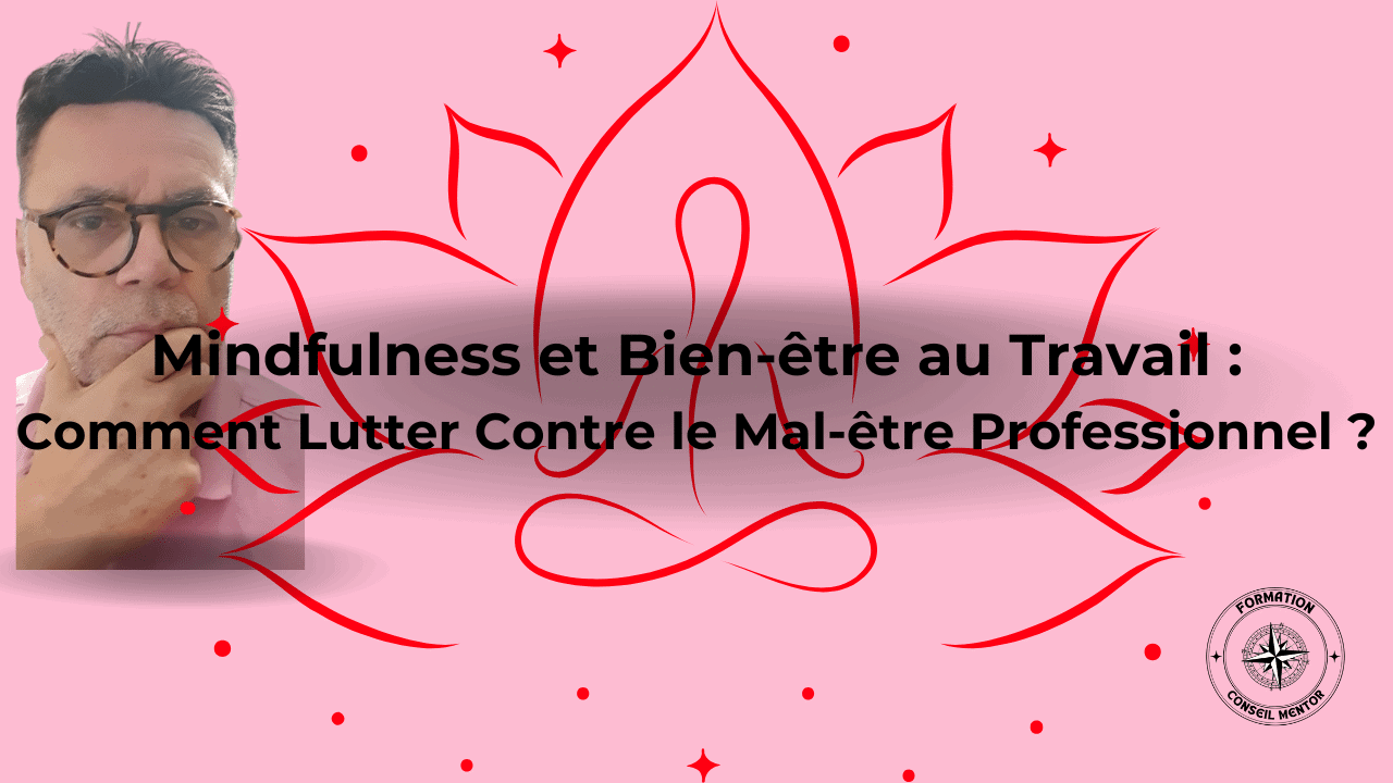 Mindfulness & Bien-être au travail